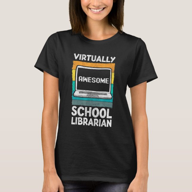 Praktisch Phantastische Schulbibliothekar Zurück S T-Shirt (Vorderseite)