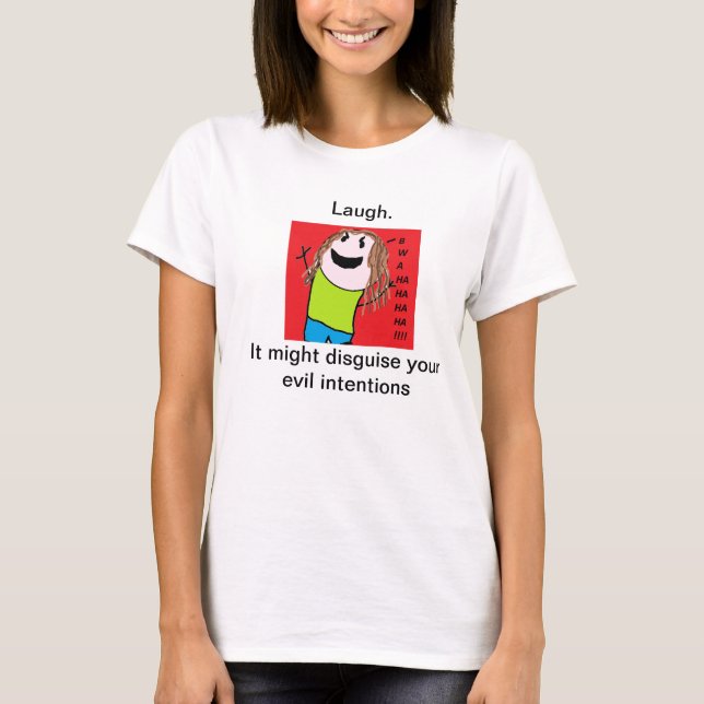 Pranky der schlechten das T-Shirt Lachen-Frauen (Vorderseite)
