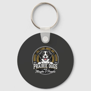 Präriehunde Vielleicht 3 Personen Design Schlüsselanhänger