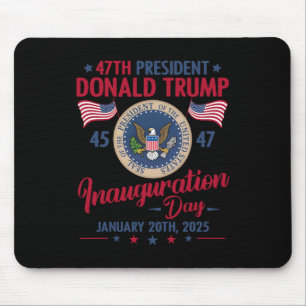 Präsident 45 47 Donald Trump 20.01.2025 Einweihung Mousepad