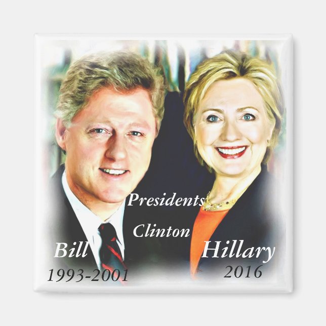 Präsident Bill Clinton und Präsidentin Hillary Cli Magnet (Vorne)