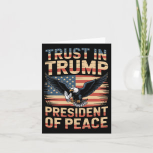Präsident des Friedens Vertrauen in Trump 2 Karte