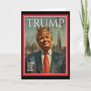 Präsident Donald Trump Lang lebe der König Karte
