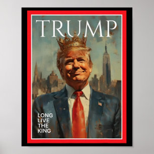 Präsident Donald Trump Lang lebe der König Poster