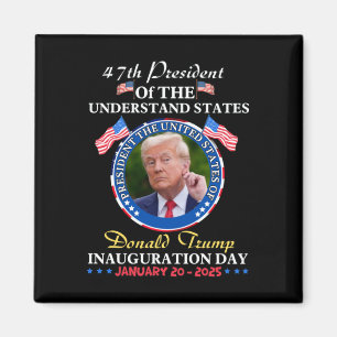 Präsident Donald Trump Tag der Amtseinführung 2025 Magnet