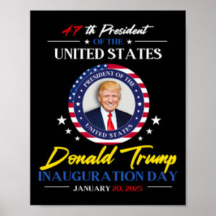Präsident Donald Trump Tag der Amtseinführung 2025 Poster