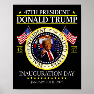 Präsident Donald Trump Tag der Amtseinführung 2025 Poster