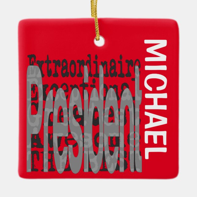 Präsident Extraordinaire CUSTOM Keramikornament (Vorderseite)
