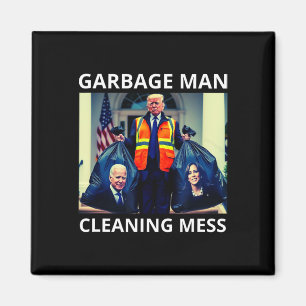 Präsident Garbyge Mann reinigt Müll T-Shirt Trump Magnet