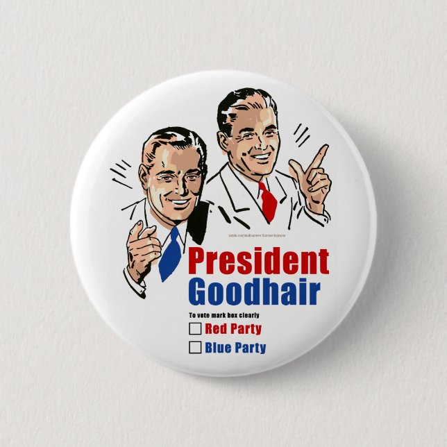 Präsident Goodhair Button (Vorderseite)