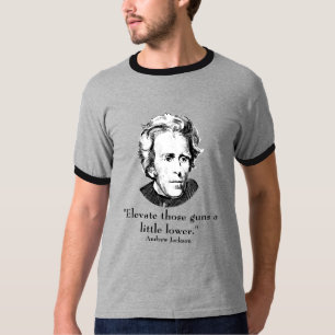 Präsident Jackson und Zitat T-Shirt