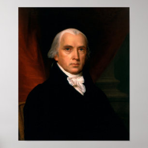 Präsident James Madison Portrait - John Vanderlyn Poster