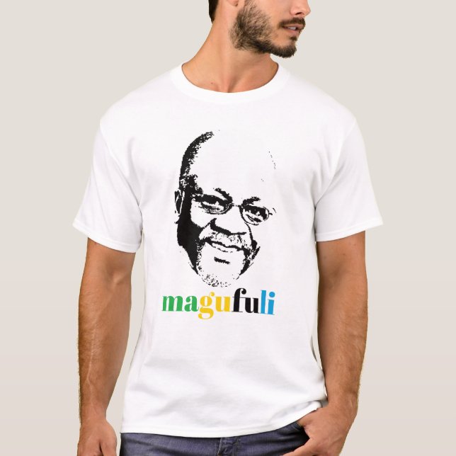 Präsident John Magufuli, Tansania Africa T - Shirt (Vorderseite)