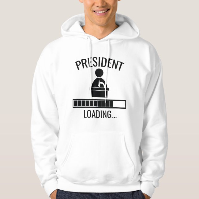 Präsident Loading Hoodie (Vorderseite)