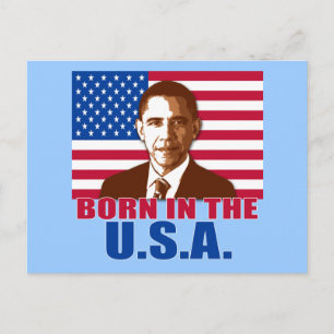 Präsident Obama Geboren in den USA Postkarte