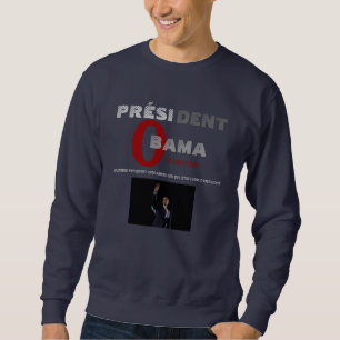 PRÄSIDENT OBAMA INAUGURATION SWEAT - FRANZOSEN SWEATSHIRT