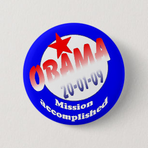 Präsident Obama Mission Accomplished Button