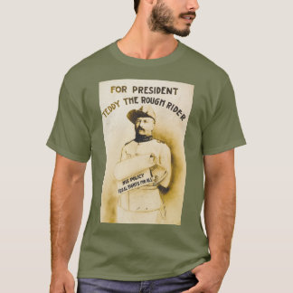 Präsident Teddy - Rough Rider 🫎 Roosevelt T-Shirt