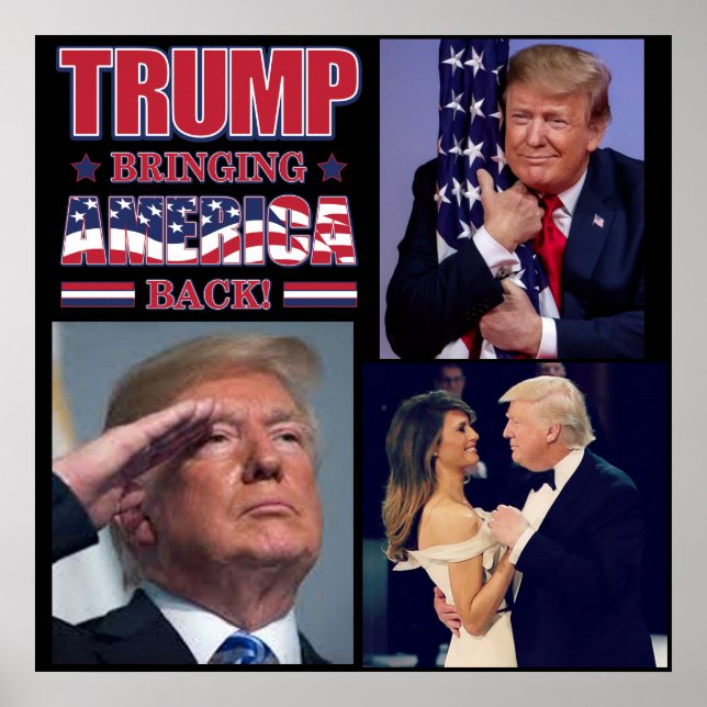 Präsident Trump bringt Amerika zurück Poster (Vorne)