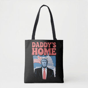 Präsident Trump Daddy's Home Nimm Amerika zurück Tasche