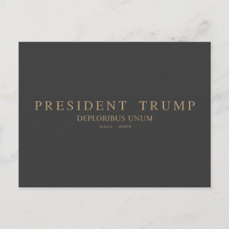 Präsident Trump. Deploribus Unum. Postkarte