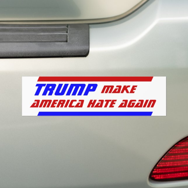 Präsident TRUMP macht Amerika wieder zum Hass und  Autoaufkleber (Auf Auto)