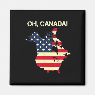 Präsident Trump Sprichwort Oh Canada Map American  Magnet
