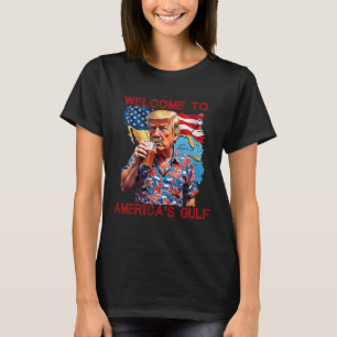 Präsident Trump willkommen im Golf von Mexiko 2 T-Shirt