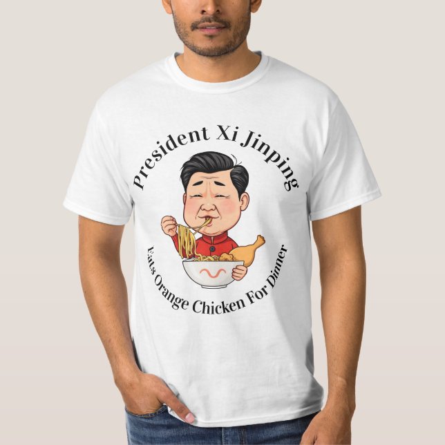 Präsident Xi Jinping isst Orange Chicken T-Shirt (Vorderseite)