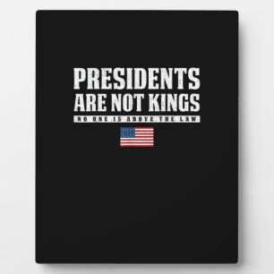 Präsidenten sind keine Könige USA-Flagge Keine Kön Fotoplatte