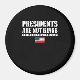 Präsidenten sind keine Könige USA-Flagge Keine Kön Magnet
