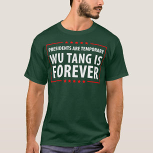 Präsidenten sind temporär, wir sind für immer T-Shirt