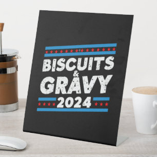 Präsidentschaftswahl 2024: Kekse und Gravy Sockelschild