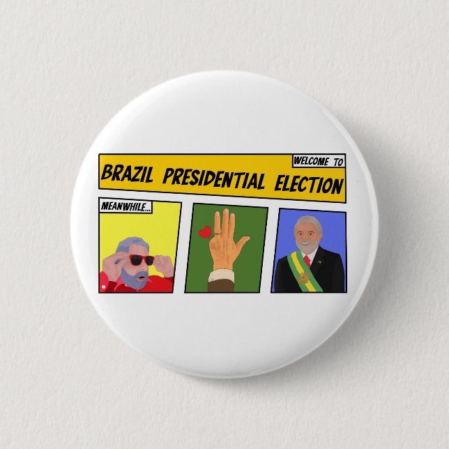 Präsidentschaftswahl in Brasilien Button (Vorderseite)