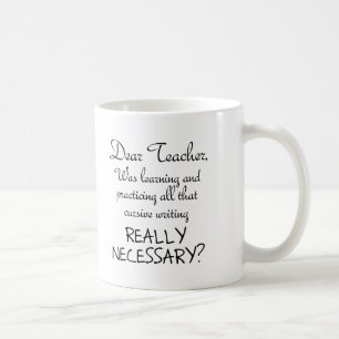Pratique Cursive Funny Mug