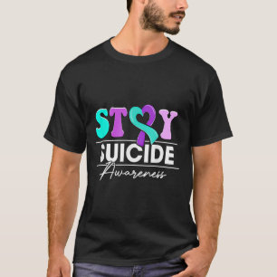 Prävention von Staysuiziden Männer Frauen T-Shirt