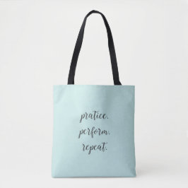 Praxis. ausführen. wiederholen. Totbeutel Tasche