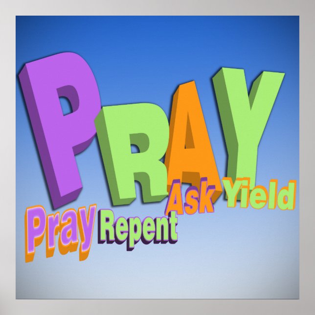 PRAY ACRONYM - PRAY REPENT ASK YIELD POSTER (Vorne)