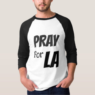 PRAY FOR LA T-Shirt