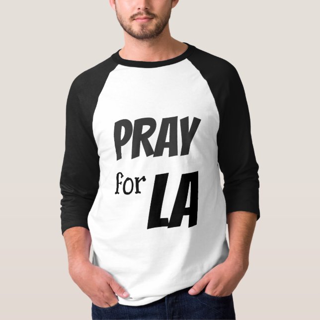 PRAY FOR LA T-Shirt (Vorderseite)