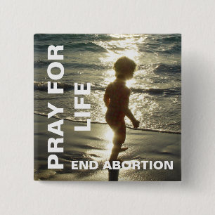 PRAY FOR LIFE END ABORY BUTTON