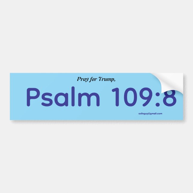 Pray for Trump, Psalm 109:8 Autoaufkleber (Vorne)