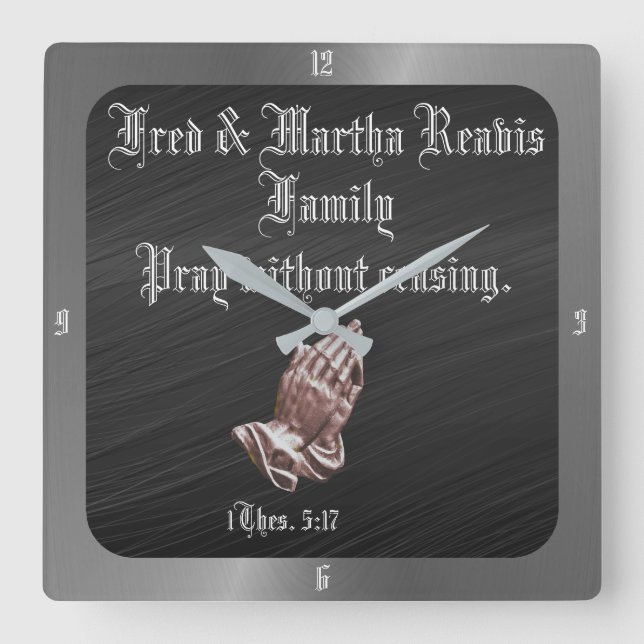 PRAY OHNE AUFhören Quadratische Wanduhr (Vorderseite)