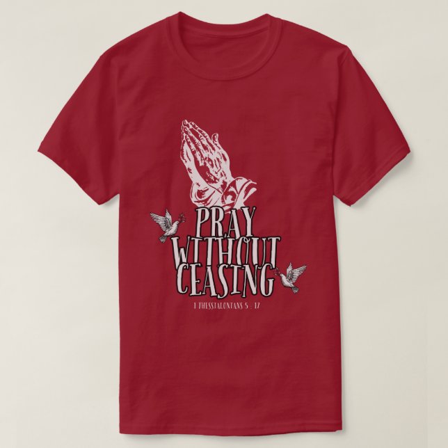 PRAY OHNE AUFhören T-Shirt (Design vorne)