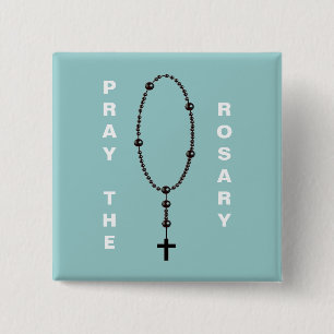 PRAY THE ROSARY BUTTON