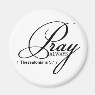 Pray Toujours le aimant personnalisé