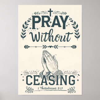 Pray without Ceasing Poster