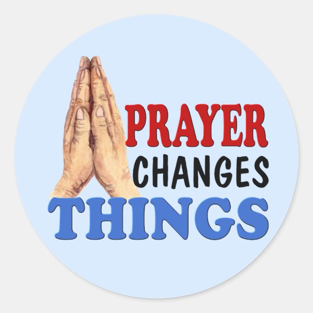 PRAYER ÄNDERT DINGE RUNDER AUFKLEBER (Vorderseite)