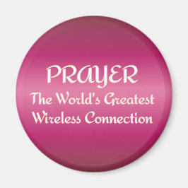 PRAYER - Beste Wireless-Verbindung Magnet