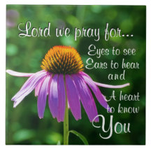 Prayer for Eyes to See and Ears to Hear, Flower